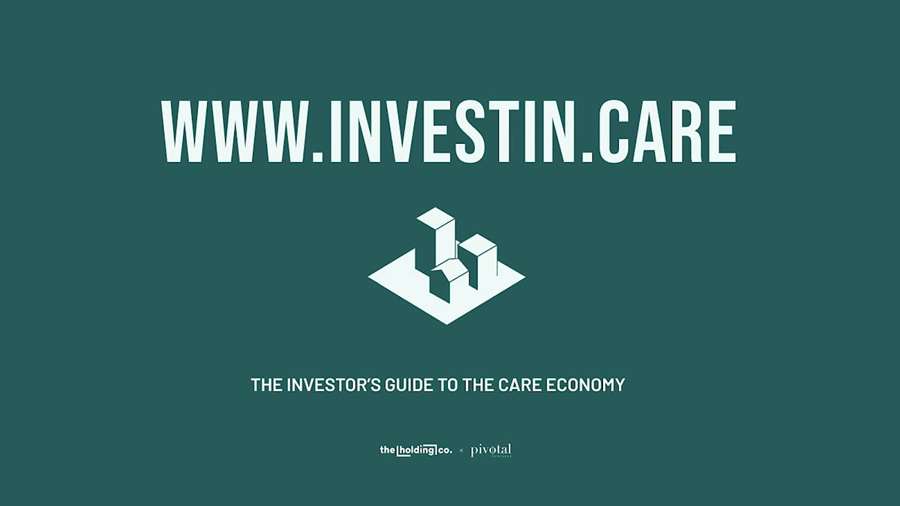Thumbnail for a video: The Investor’s Guide to the Care Economy