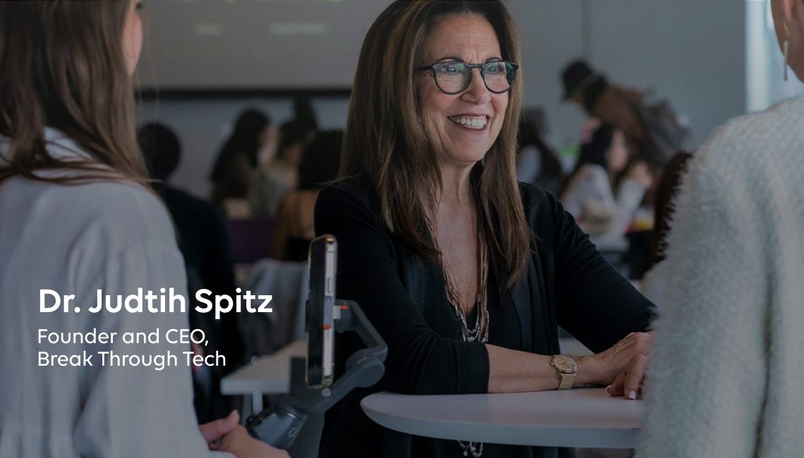 A video with images of Dr. Judith Spitz and Break Through Tech students working together on various projects.